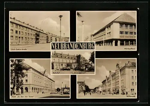 AK Neubrandenburg, Bahnhof, Hotel zu den vier Toren, HO-Kaufhaus, Clara-Zetkin-Strasse