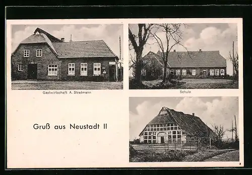AK Neustadt i. Oldbg., Gasthaus A. Stratmann, Schule, Gutshof