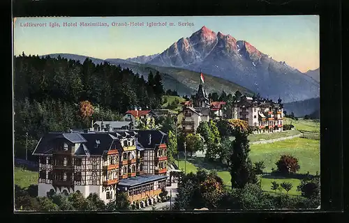 AK Igls, Hotel Maximilian, Grand-Hotel Iglerhof mit Serles