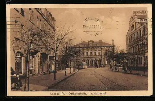 AK Landau, Ostbahnstrasse und Hauptbahnhof mit Strassenbahn