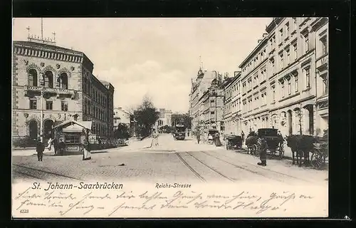 AK St. Johann-Saarbrücken, Reichs-Strasse mit Strassenbahn