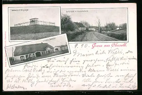 AK Oberselk, Denkmal a. d. Königshügel, Dorfstrasse mit Aussichtsturm, C. Frahms Gasthaus
