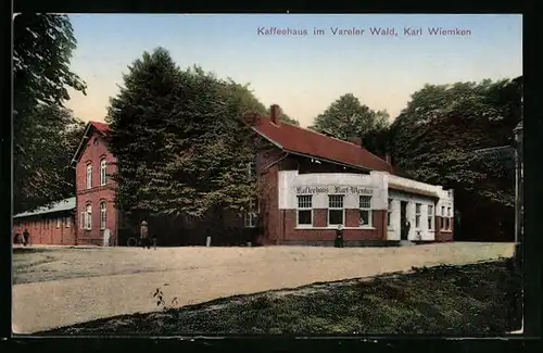 AK Varel, Cafe und Gasthaus im Vareler Wald von Karl Wiemken