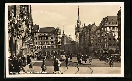 AK München, Marienplatz mit Altem Rathaus und Strassenbahn