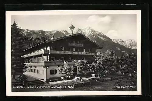 AK Scheffau, Gasthof und Pension Maikircher vor Bergkulisse