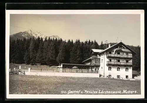 AK Mutters, Gasthof und Pension Lärchenwald