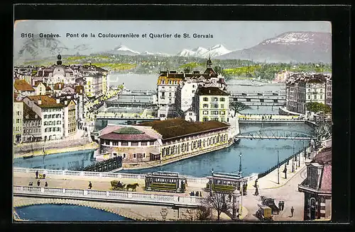 AK Genève, Pont de la Coulouvrenière et Quartier de St. Gervais, Strassenbahn