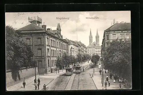 AK Magdeburg, Strassenbahnen in der Wilhelmstrasse