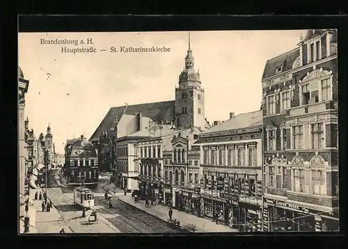 AK Brandenburg a. H., Hauptstrasse mit Strassenbahn und St. Katharinenkirche