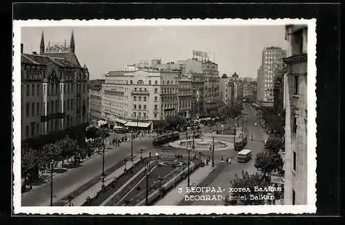 AK Beograd, Hotel Balkan und Strassenbahn