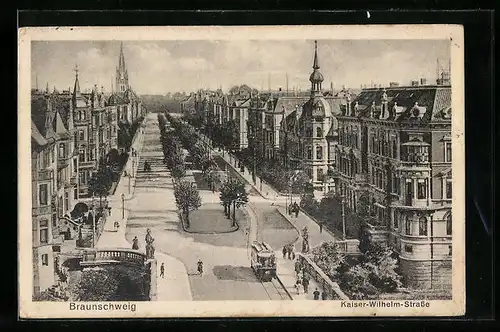 AK Braunschweig, Strassenbahn in der Kaiser-Wilhelm-Strasse
