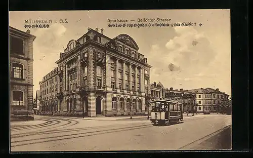 AK Mülhausen i. Els., Belforter-Strasse mit Sparkasse und Strassenbahn
