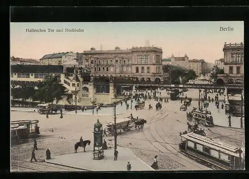 AK Berlin, Strassenbahnen an unter Hochbahnstation Hallesches Tor