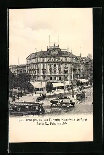 AK Berlin, Grand Hotel Bellevue mit Strassenbahn am Potsdamerplatz
