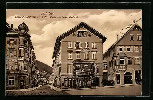 AK Wildbad, Obere Hauptstrasse mit Hotel Schmid und Graf Eberhard