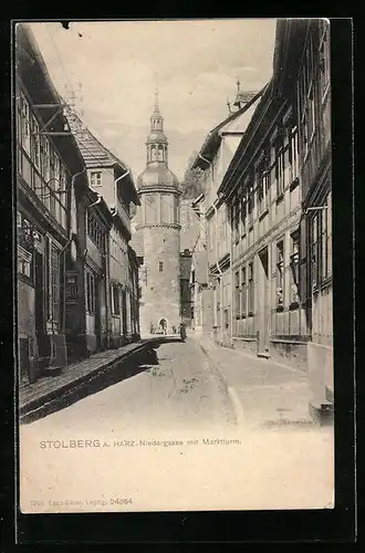 AK Stolberg /Harz, Niedergasse mit Marktturm