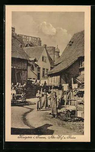 AK Königstein /Taunus, Alter Hof und Ruine