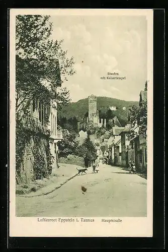 AK Eppstein /Taunus, Hauptstrasse mit Kaisertempel