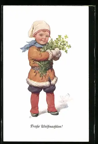 Künstler-AK Karl Feiertag: Kleiner Junge im Wintermantel mit Tannenzweig und Kleeblättern