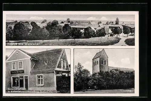 AK Welsleben, Gescäftshaus von Gustav Henniger, Kirche und Totalansicht