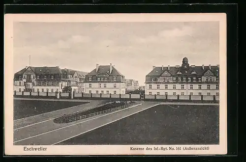 AK Eschweiler, Kaserne des Inf. Rgt. No. 161