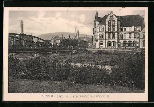 AK Alfeld /Leine, Neue Leinebrücke und Hotel Kaiserhof