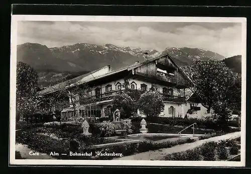 AK Wackersberg, Café - Alm - Wackersberg mit Gebirgskulisse