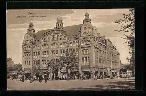 AK Erfurt, Strassenpartie am Kaufhaus Römischer Kaiser