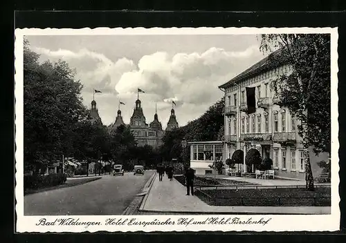 AK Bad Wildungen, Hotel Europäischer Hof und Hotel Fürstenhof