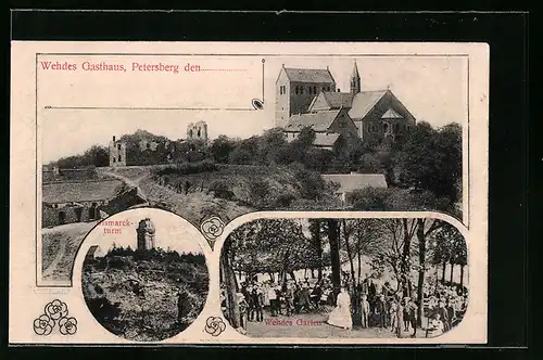 AK Petersberg, Gasthaus Wehde Garten, Bismarckturm, Kirche und Ruine