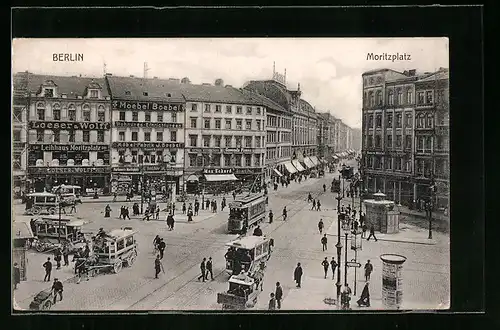 AK Berlin, Moritzplatz mit Strassenbahnen, Litfassäule