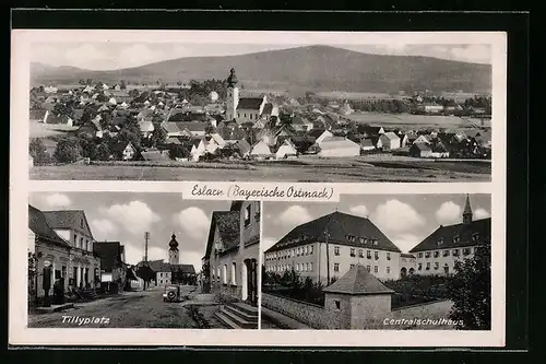 AK Eslarn, Tillyplatz und Centralschulhaus