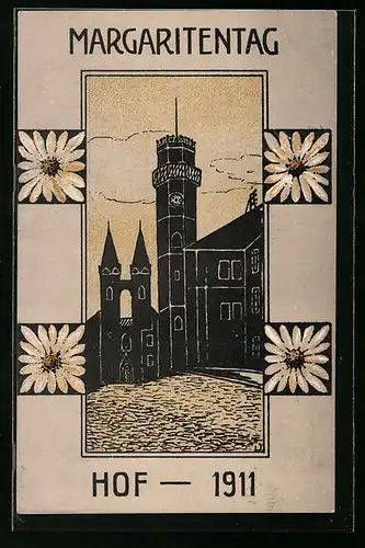 Künstler-AK Hof / Saale, Margaritentag 1911