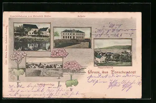 AK Porschendorf, Geschäft von Heinrich Müller, Schule, Totalansicht und Pappenfabrik