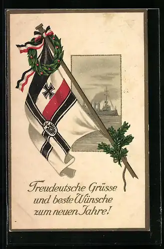 AK Neujahrsgruss mit Kriegsschiff und Reichsfahne