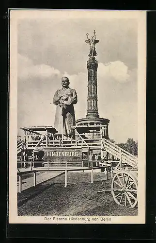 AK Berlin, Der Eiserne Hindenburg an der Siegessäule, Kriegshilfe