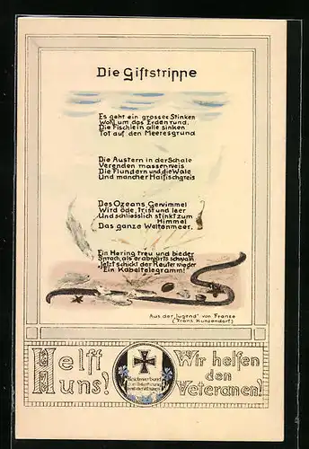AK Die Giftstrippe, Helft uns ! Wir helfen den Veteranen !, Propaganda 1. Weltkrieg