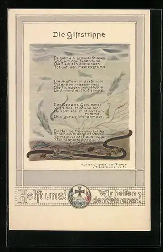 AK Die Giftstrippe, Helft uns ! Wir helfen den Veteranen !, Propaganda 1. Weltkrieg