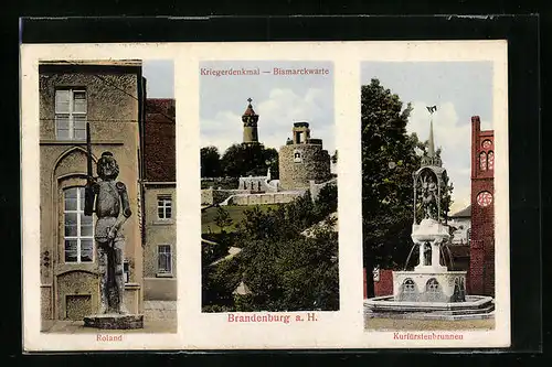 AK Brandenburg a. H., Kriegerdenkmal-Bismarckwarte, Kurfürstenbrunnen, Roland