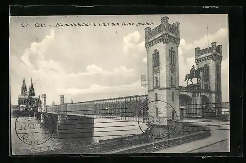 AK Cöln a. Rh., Eisenbahnbrücke und Dom von Deutz gesehen