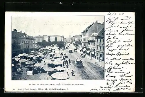 AK Wien, Naschmarkt mit Kärnthnerstrasse und Strassenbahnen