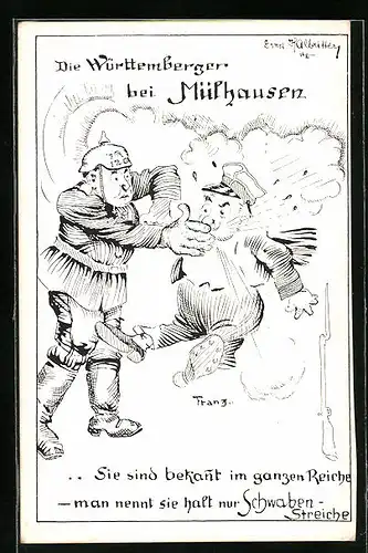 Künstler-AK Mülhausen, Die Württemberger bei Mülhausen, Soldat mit Pickelhaube, Propaganda 1. Weltkrieg