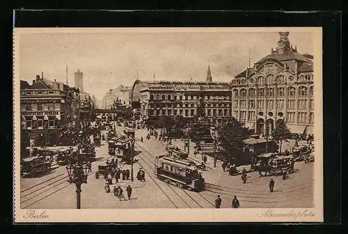 AK Berlin, Alexanderplatz mit Strassenbahnen