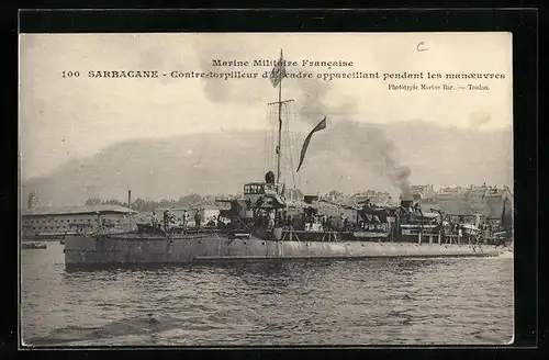 AK Marine Militaire Francaise, Sarbacane, Contre-torpilleur d`Escadre appareillan pendant les manœvres