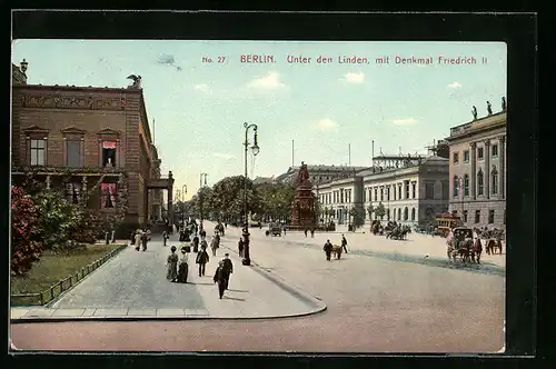 AK Berlin, Unter den Linden mit Denkmal Friedrich II.