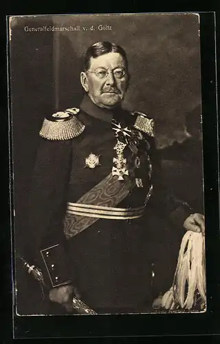 AK Heerführer Generalfeldmarschall von der Goltz in Uniform