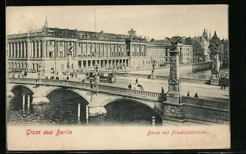 AK Berlin, Börse mit Friedrichsbrücke und Strassenbahn
