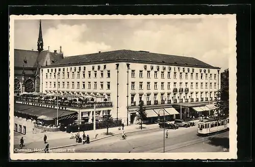 AK Chemnitz, Strassenbahn vor dem Hotel Chemnitzer Hof