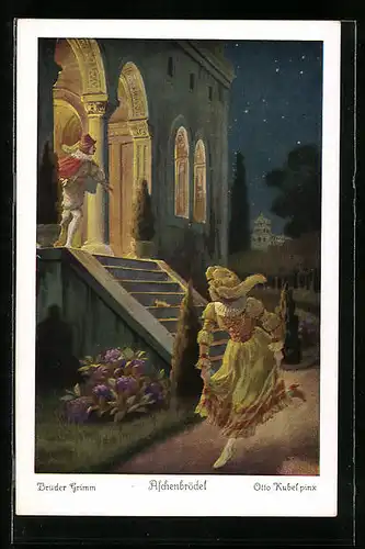 Künstler-AK Otto Kubel: Brüder Grimm, Aschenbrödel ging mit zu dem Fest..., Märchen