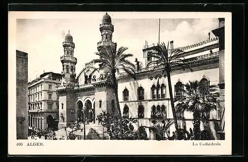 AK Alger, La Cathédrale